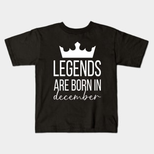 Legends Are Born In December, December Birthday Shirt, Birthday Gift, Gift For Sagittarius and Capricorn Legends, Gift For December Born, Unisex Shirts Kids T-Shirt